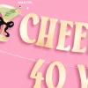 Hot xo, Fetti Cheers to 40 Years Birthday Banner
