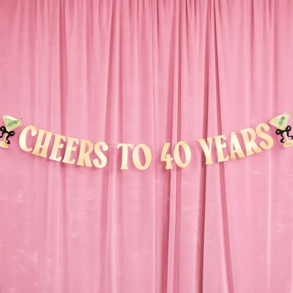 Hot xo, Fetti Cheers to 40 Years Birthday Banner