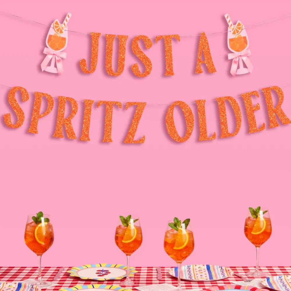Hot xo, Fetti Just a Spritz Older Birthday Banner