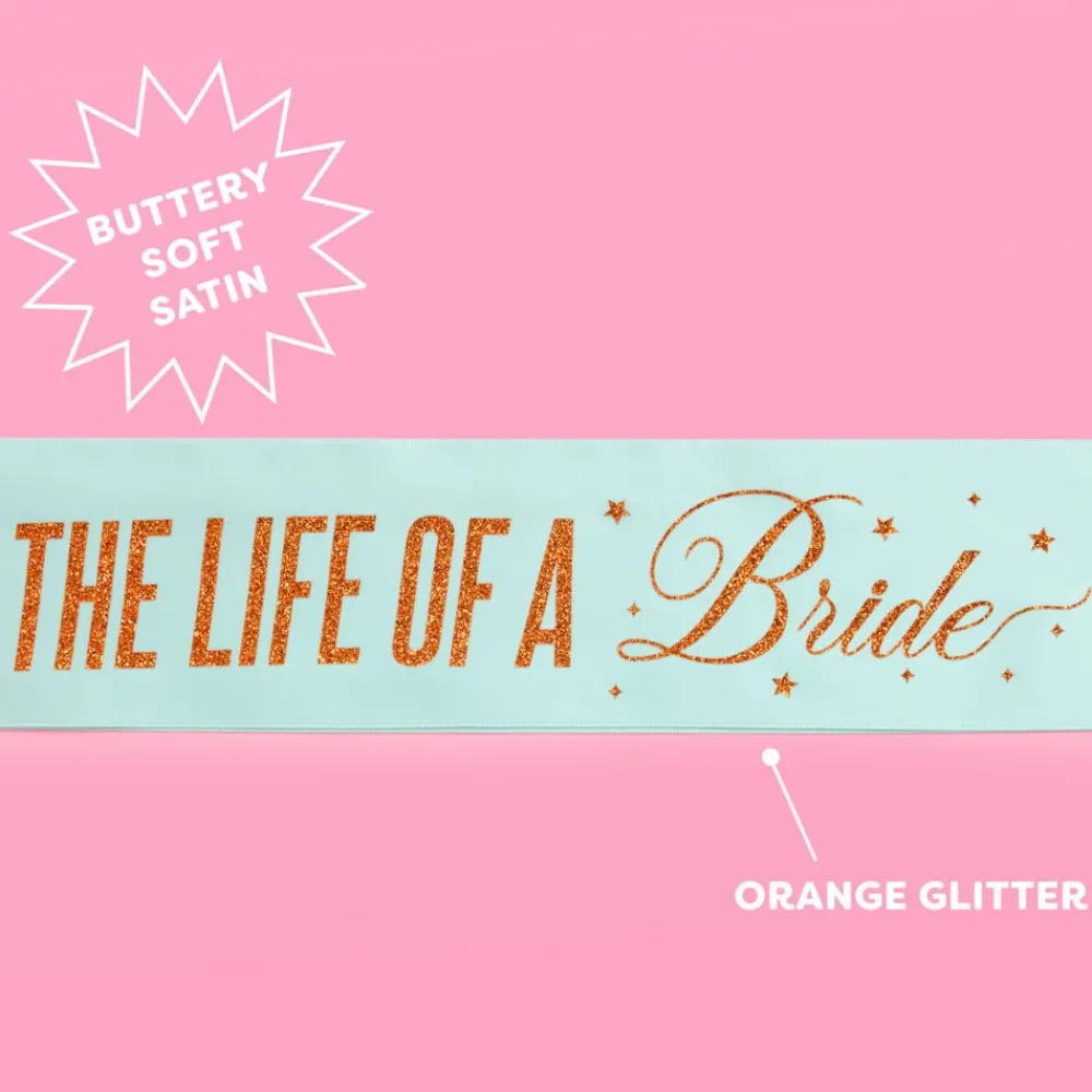Best xo, Fetti Life of a Bride Party Sash